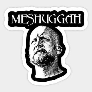 Meshuggah Sticker